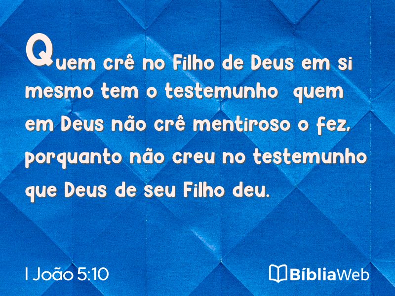 I João 5:10 em imagem para compartilhar