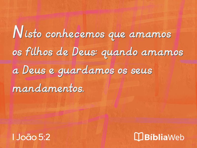 I João 5:2 em imagem para compartilhar