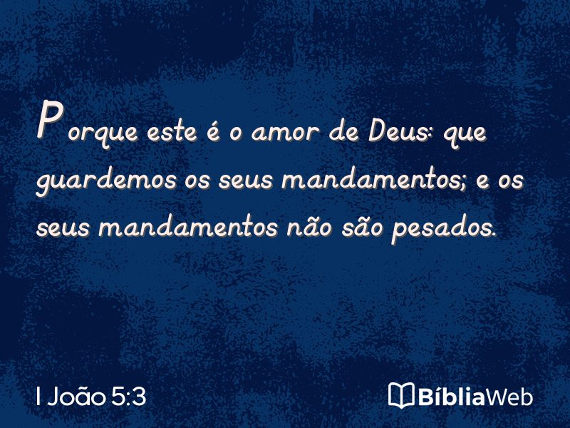 I João 5:3 em imagem para compartilhar