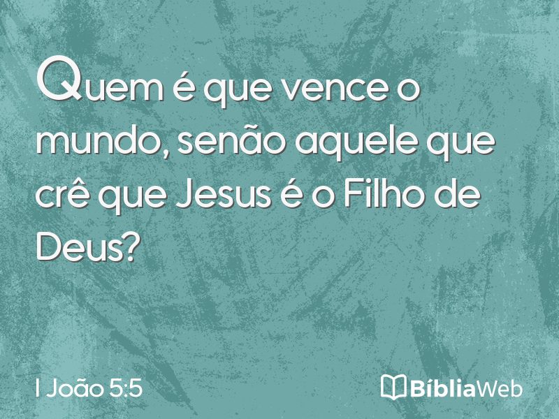 I João 5:5 em imagem para compartilhar