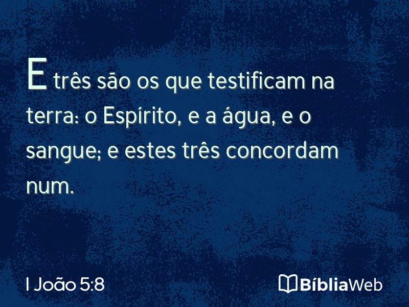 I João 5:8 em imagem para compartilhar