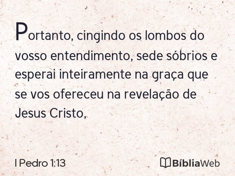 I Pedro 1:13 em imagem para compartilhar