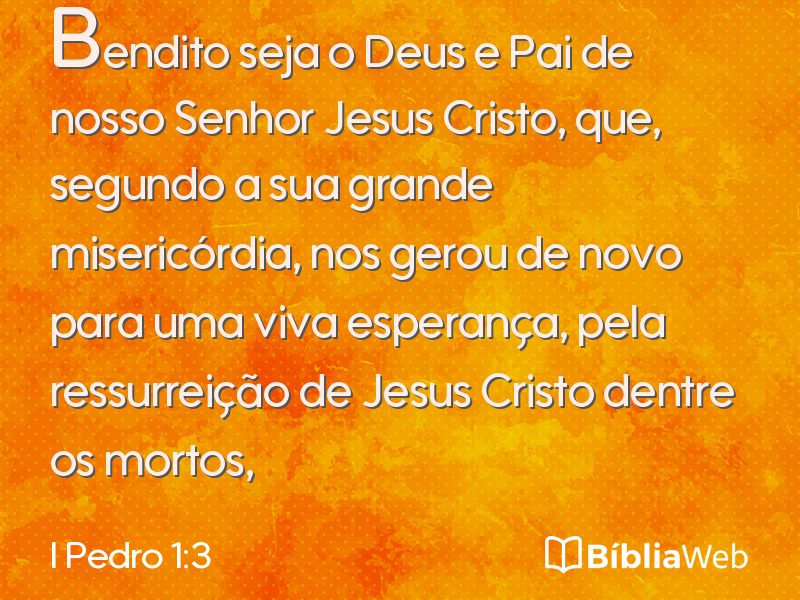 I Pedro 1:3 em imagem para compartilhar