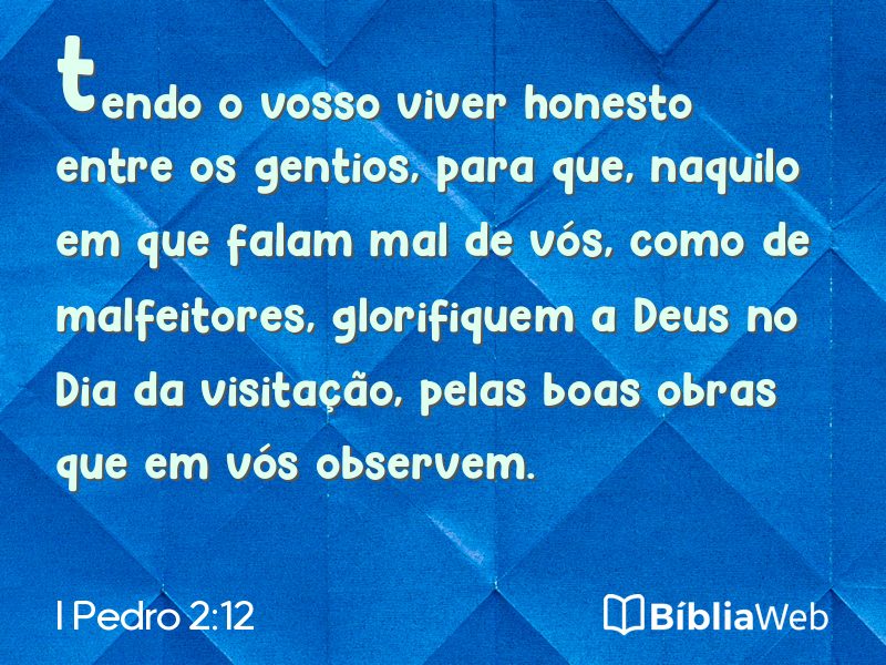 I Pedro 2:12 em imagem para compartilhar