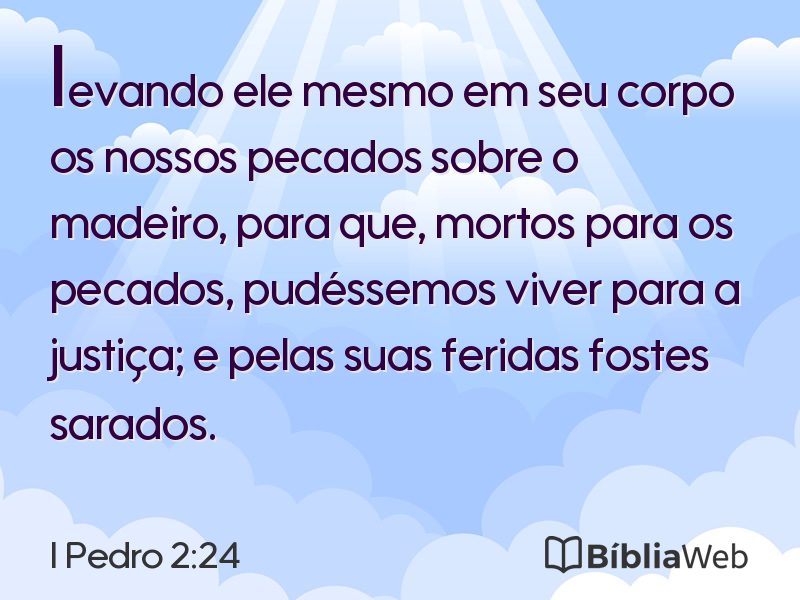 I Pedro 2:24 em imagem para compartilhar
