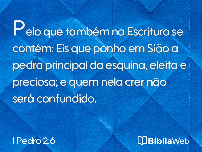 I Pedro 2:6 em imagem para compartilhar