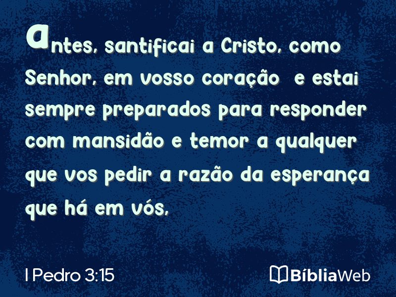 I Pedro 3:15 em imagem para compartilhar