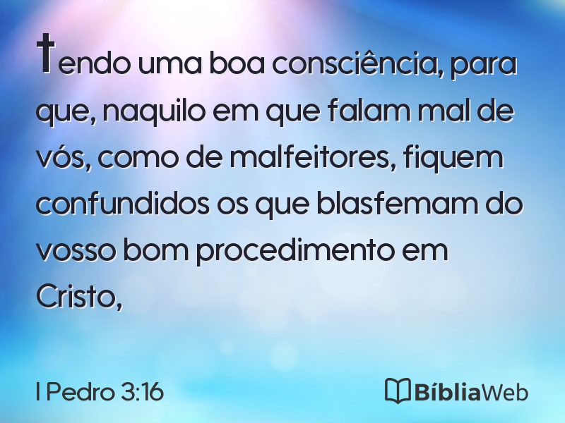 I Pedro 3:16 em imagem para compartilhar