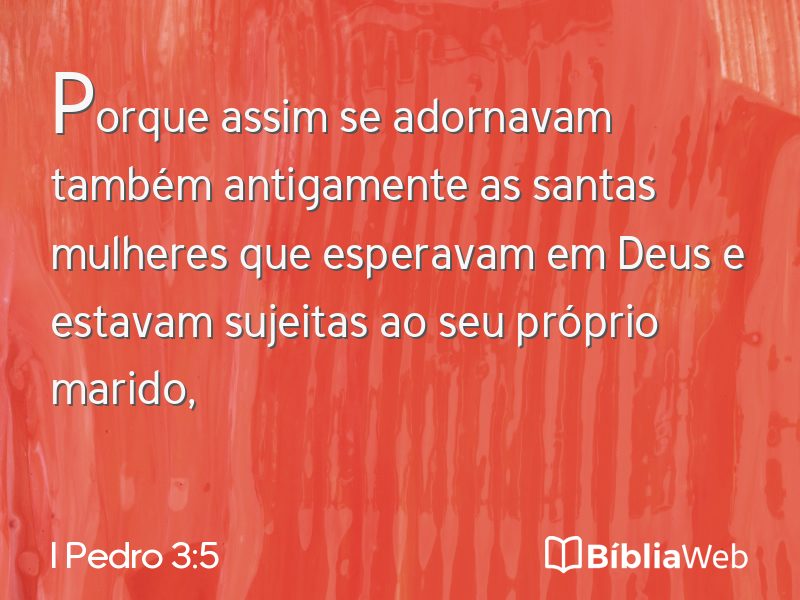 I Pedro 3:5 em imagem para compartilhar