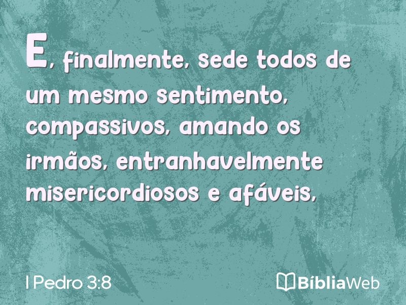 I Pedro 3:8 em imagem para compartilhar