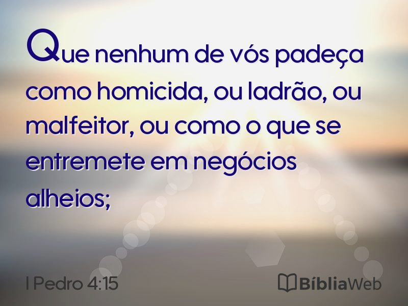 I Pedro 4:15 em imagem para compartilhar