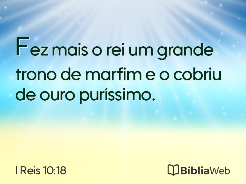 I Reis 10:18 em imagem para compartilhar