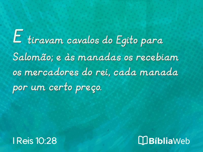 I Reis 10:28 em imagem para compartilhar