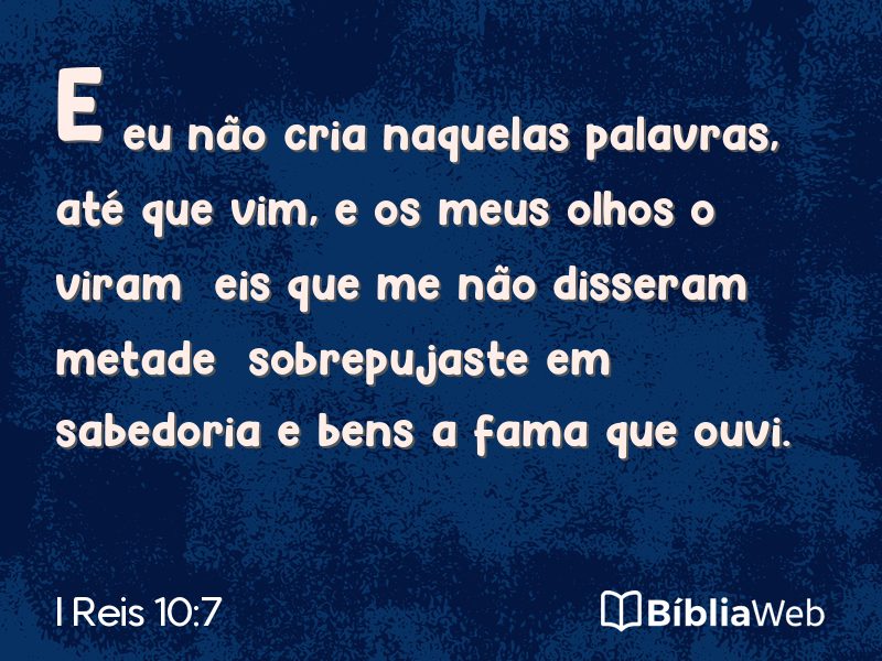 I Reis 10:7 em imagem para compartilhar