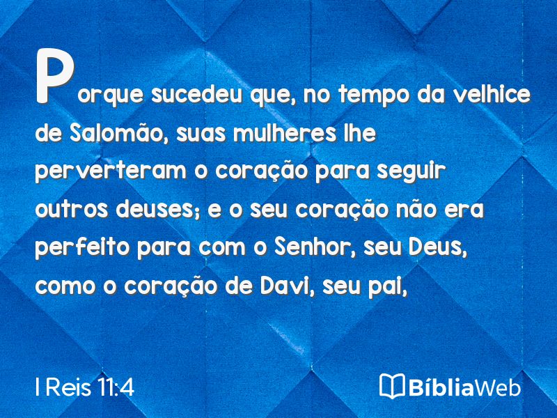 I Reis 11:4 em imagem para compartilhar