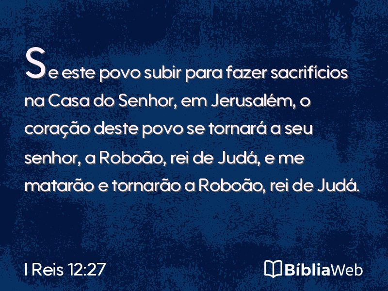 I Reis 12:27 em imagem para compartilhar