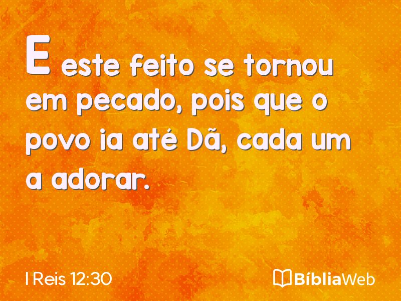 I Reis 12:30 em imagem para compartilhar