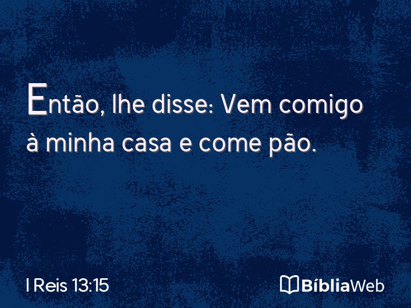 I Reis 13:15 em imagem para compartilhar
