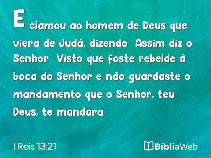 I Reis 13:21 em imagem para compartilhar
