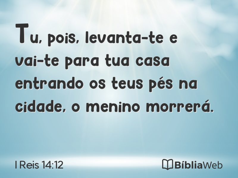 I Reis 14:12 em imagem para compartilhar