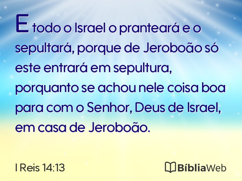 I Reis 14:13 em imagem para compartilhar
