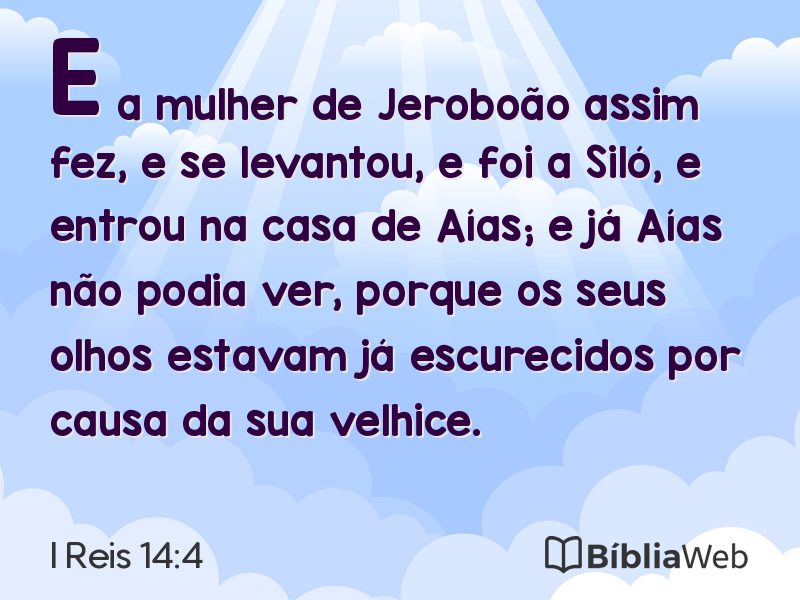 I Reis 14:4 em imagem para compartilhar