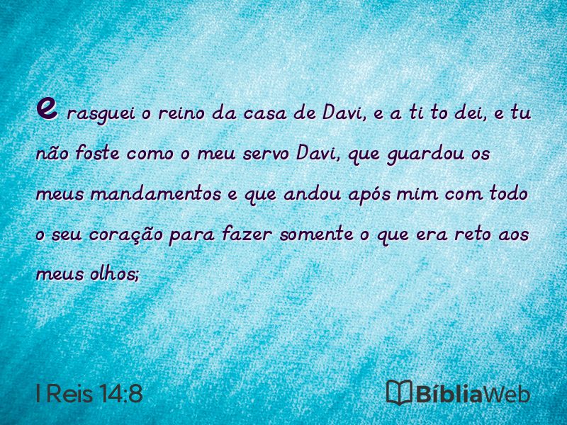 I Reis 14:8 em imagem para compartilhar