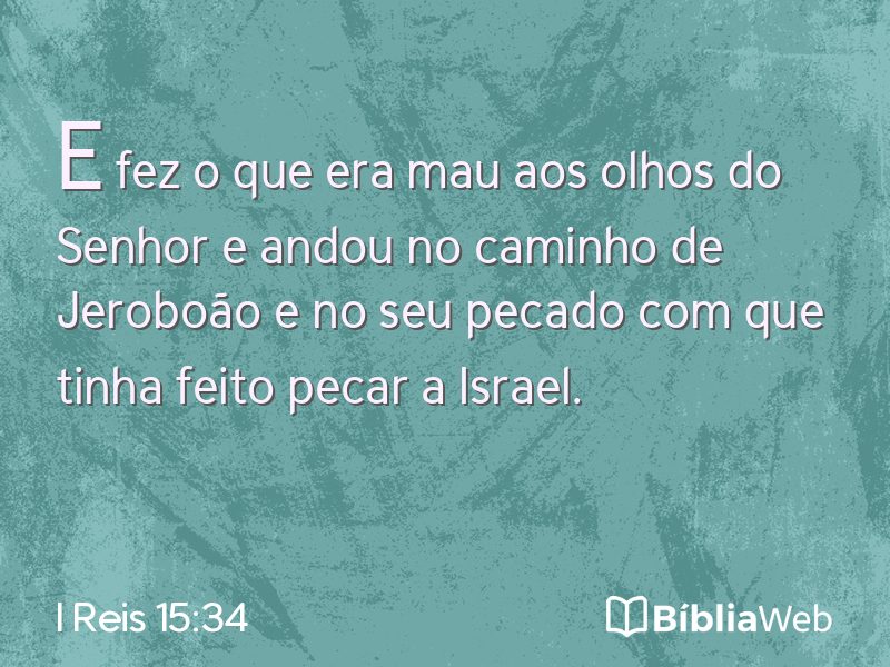 I Reis 15:34 em imagem para compartilhar