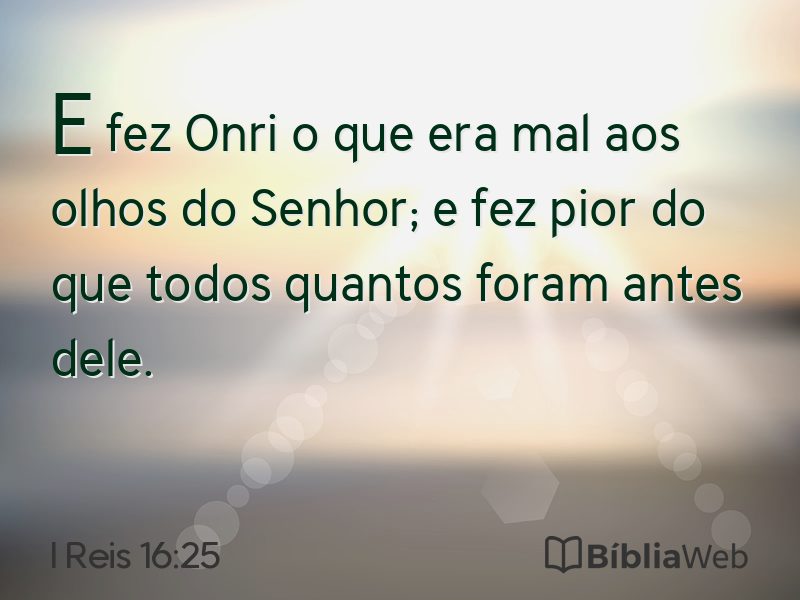 I Reis 16:25 em imagem para compartilhar