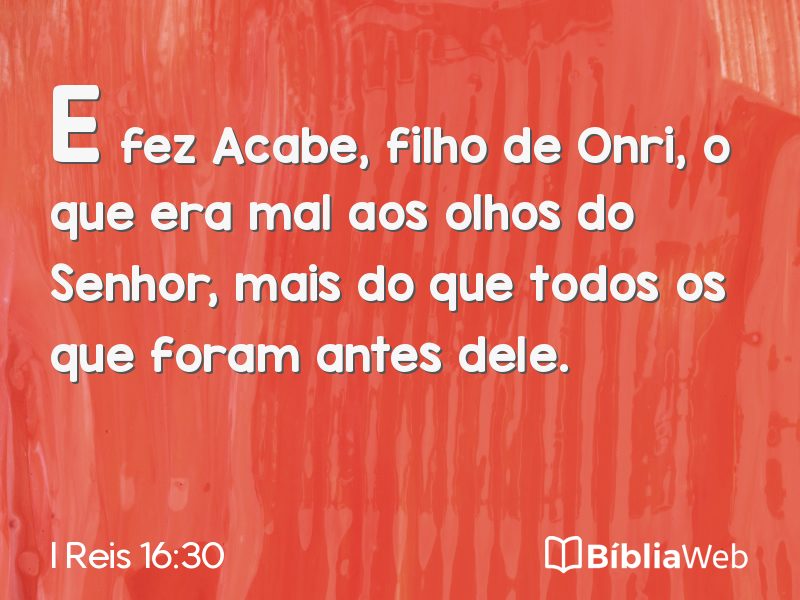 I Reis 16:30 em imagem para compartilhar