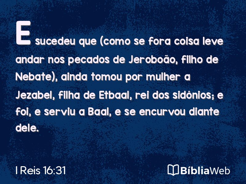 I Reis 16:31 em imagem para compartilhar