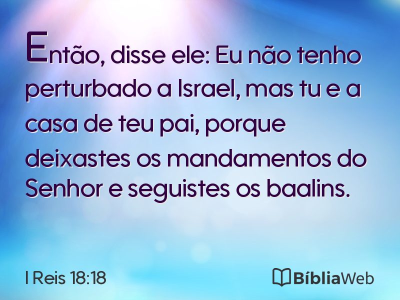 I Reis 18:18 em imagem para compartilhar