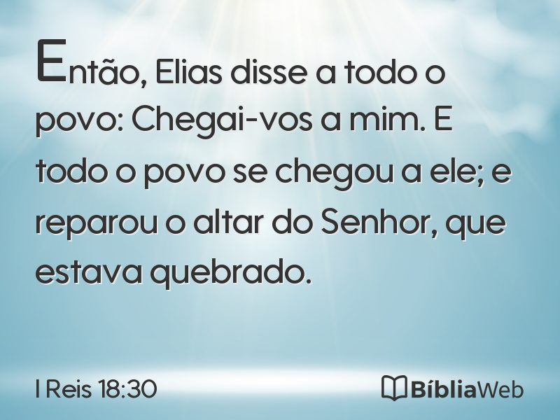 I Reis 18:30 em imagem para compartilhar