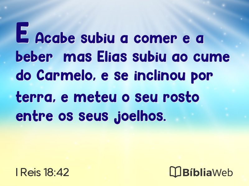 I Reis 18:42 em imagem para compartilhar