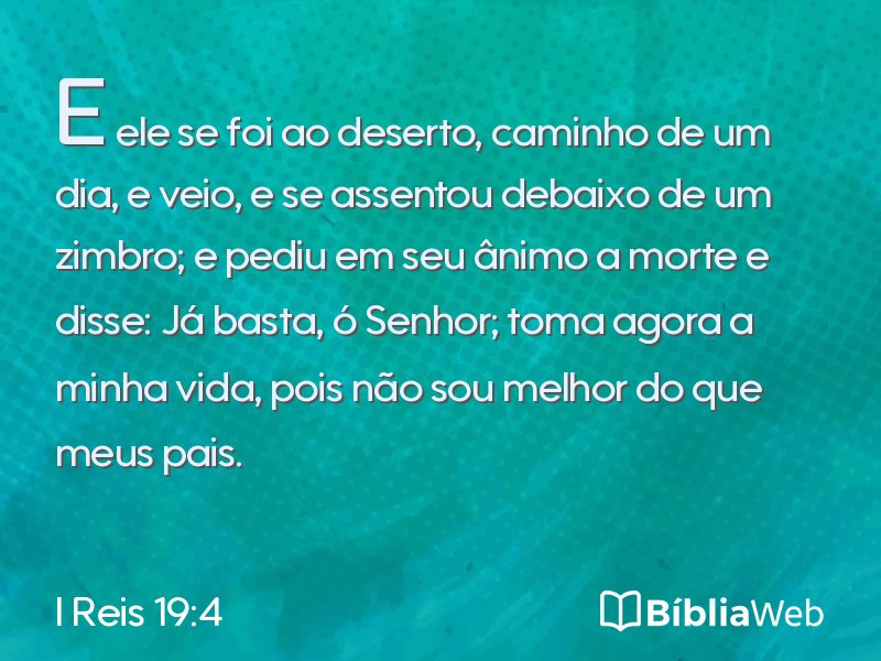 I Reis 19:4 em imagem para compartilhar