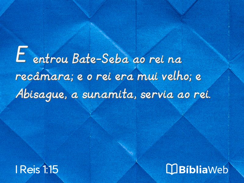 I Reis 1:15 em imagem para compartilhar