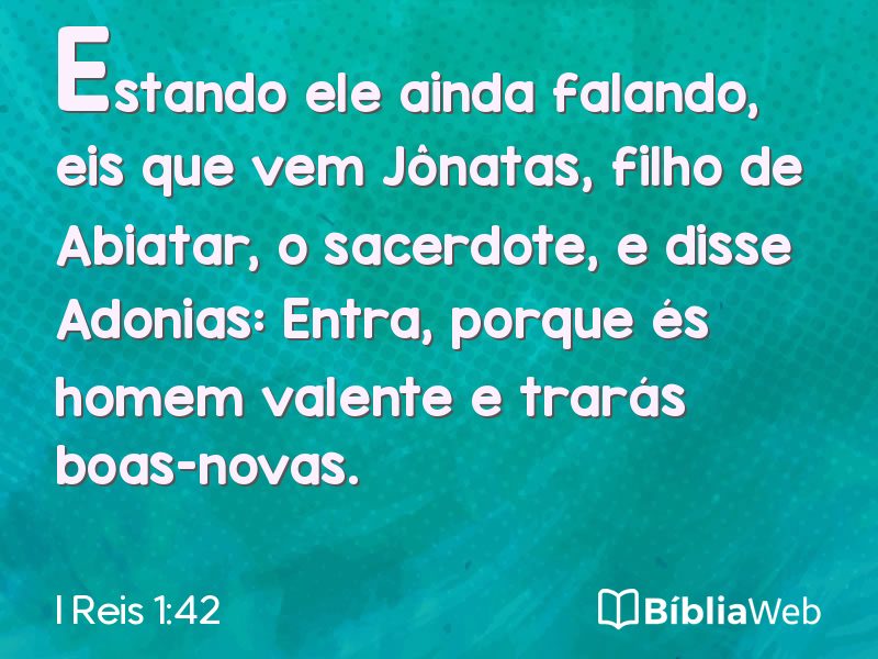 I Reis 1:42 em imagem para compartilhar