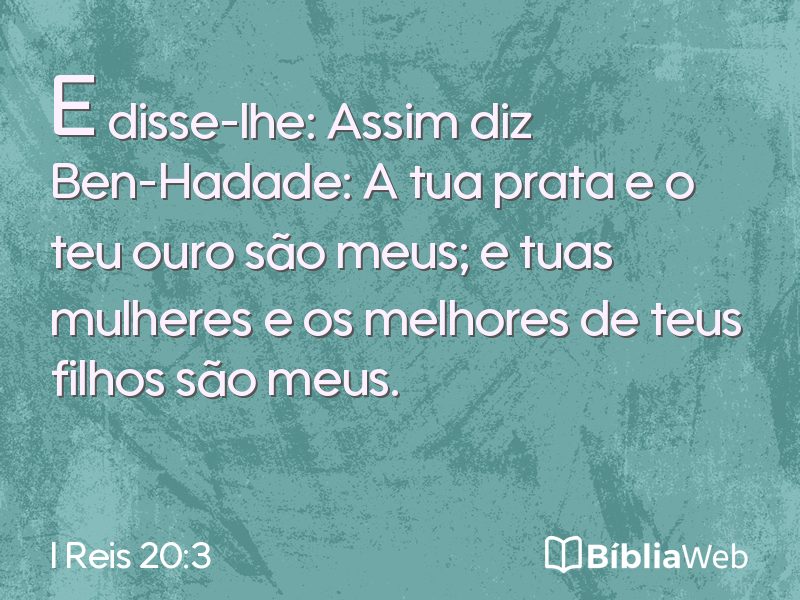 I Reis 20:3 em imagem para compartilhar