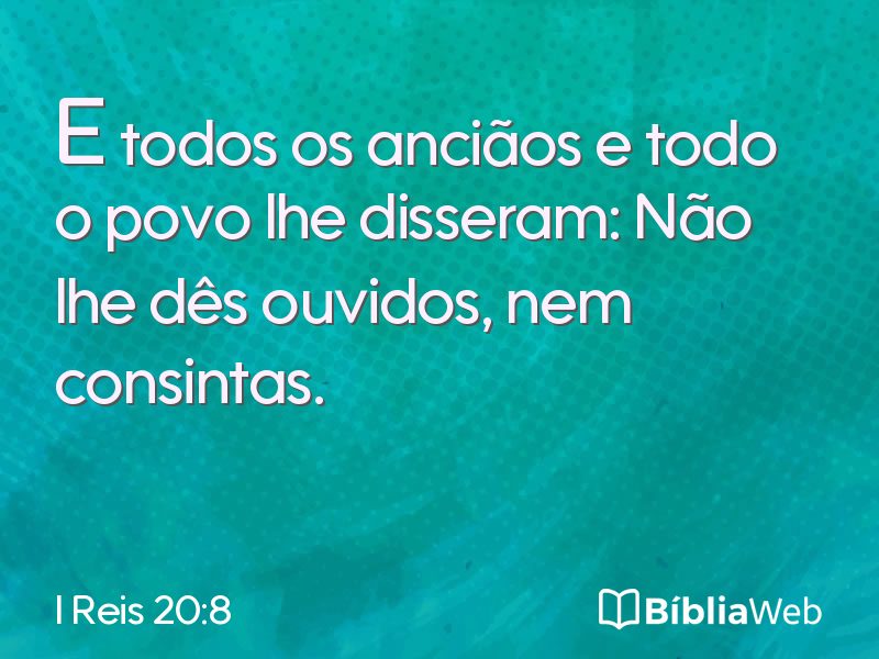I Reis 20:8 em imagem para compartilhar