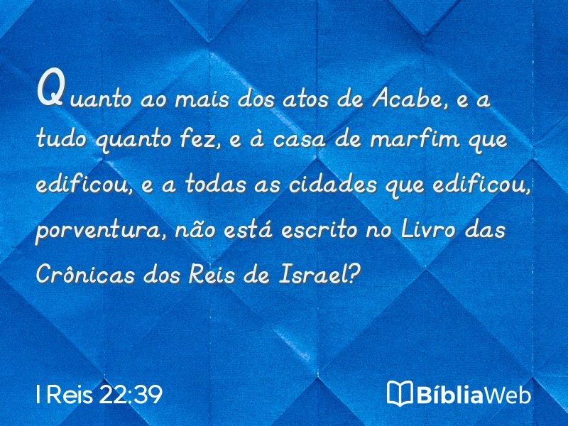 I Reis 22:39 em imagem para compartilhar