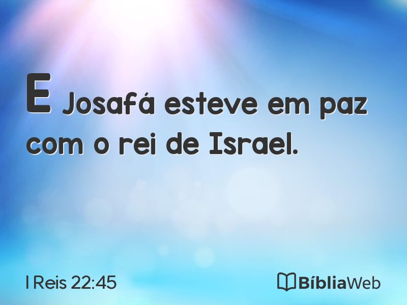 I Reis 22:45 em imagem para compartilhar
