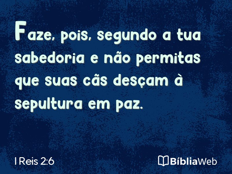 I Reis 2:6 em imagem para compartilhar
