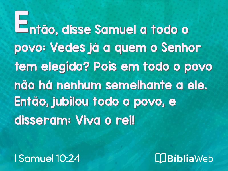I Samuel 10:24 em imagem para compartilhar