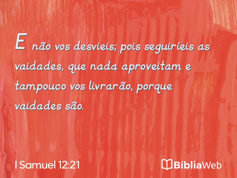 I Samuel 12:21 em imagem para compartilhar