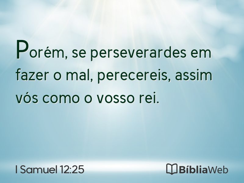 I Samuel 12:25 em imagem para compartilhar