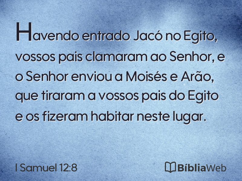 I Samuel 12:8 em imagem para compartilhar