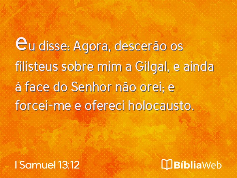 I Samuel 13:12 em imagem para compartilhar