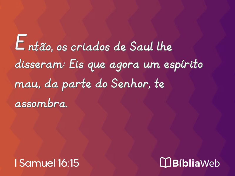 I Samuel 16:15 em imagem para compartilhar