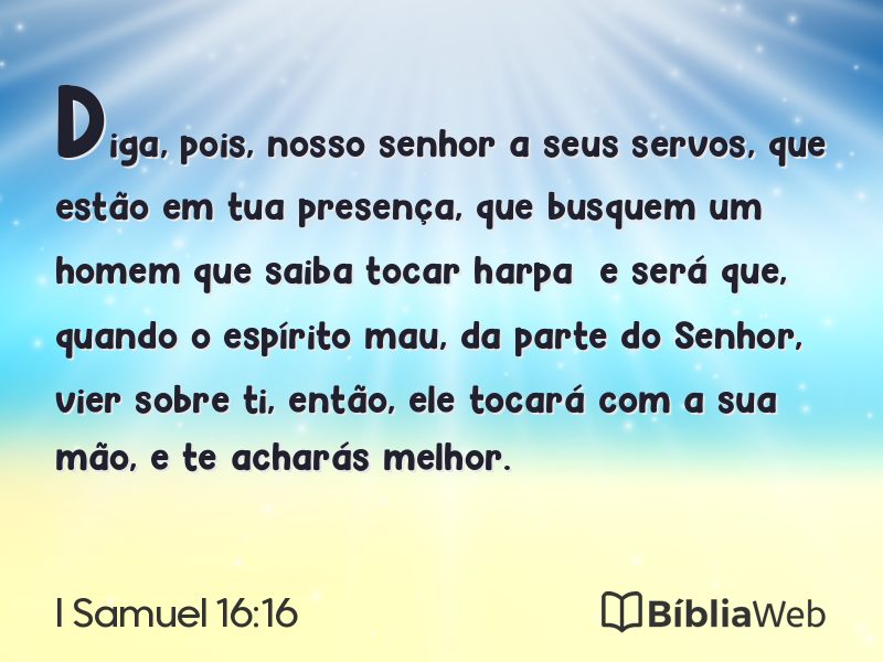 I Samuel 16:16 em imagem para compartilhar