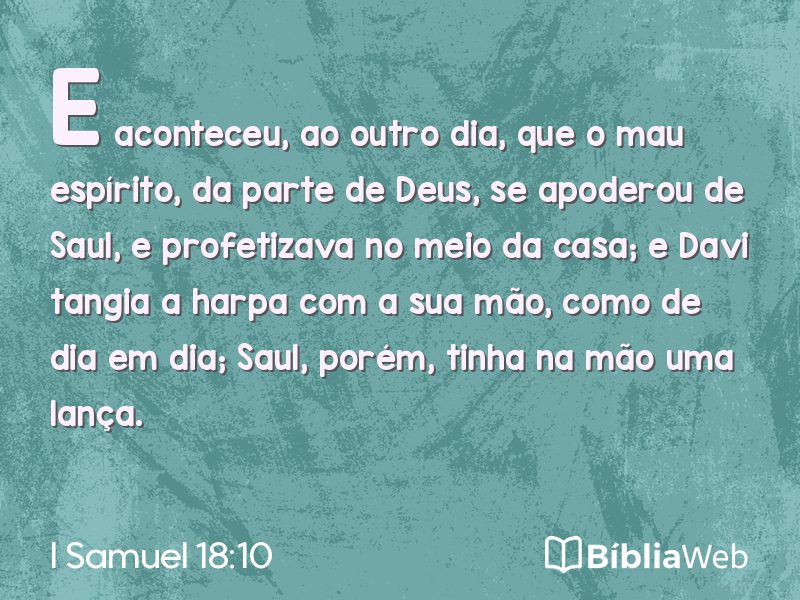 I Samuel 18:10 em imagem para compartilhar